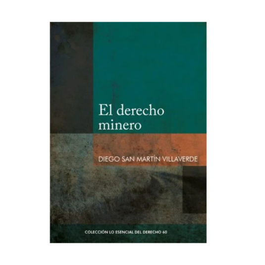 EL DERECHO MINERO