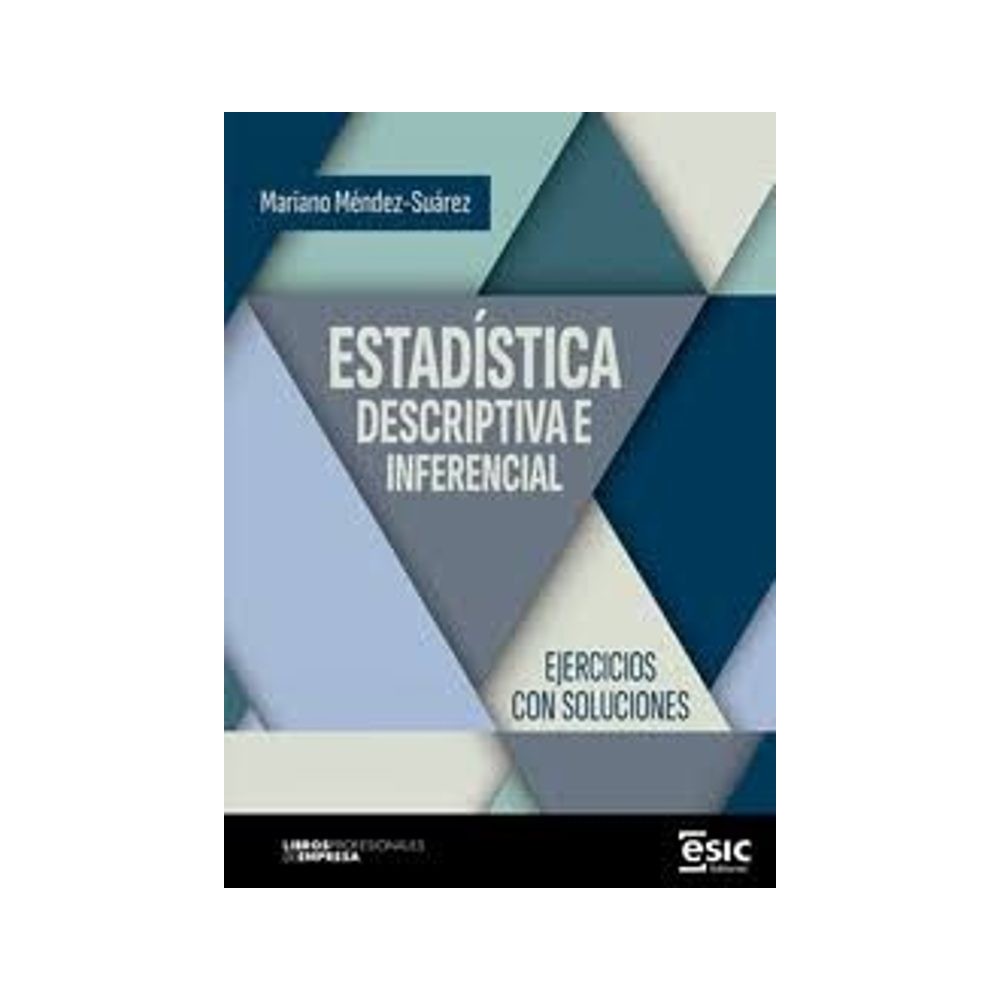 ESTADÍSTICA DESCRIPTIVA E INFERENCIAL