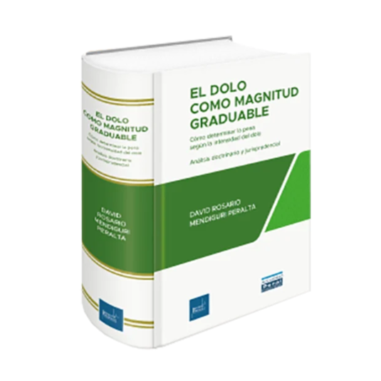 EL DOLO COMO MAGNITUD GRADUABLE