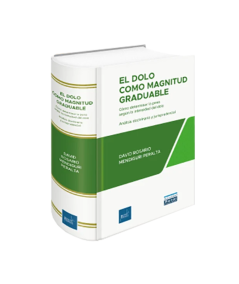 EL DOLO COMO MAGNITUD GRADUABLE