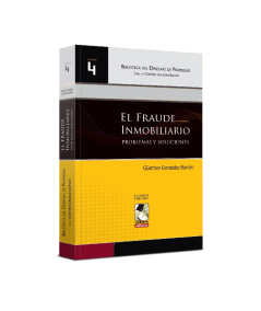 EL FRAUDE INMOBILIARIO. Problemas y soluciones