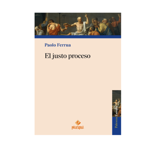 EL JUSTO PROCESO