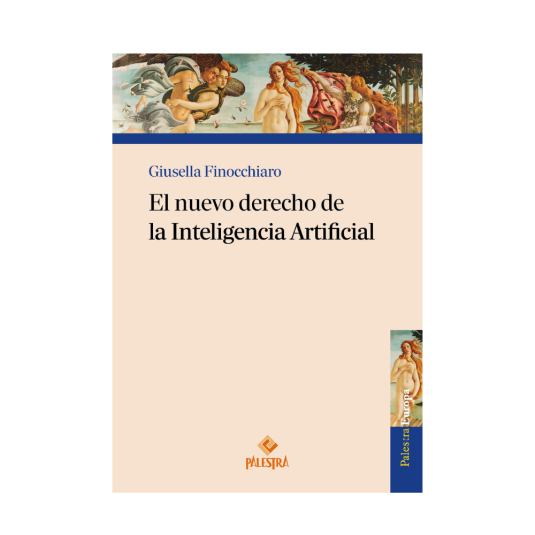 EL NUEVO DERECHO DE INTELIGENCIA ARTIFICIAL
