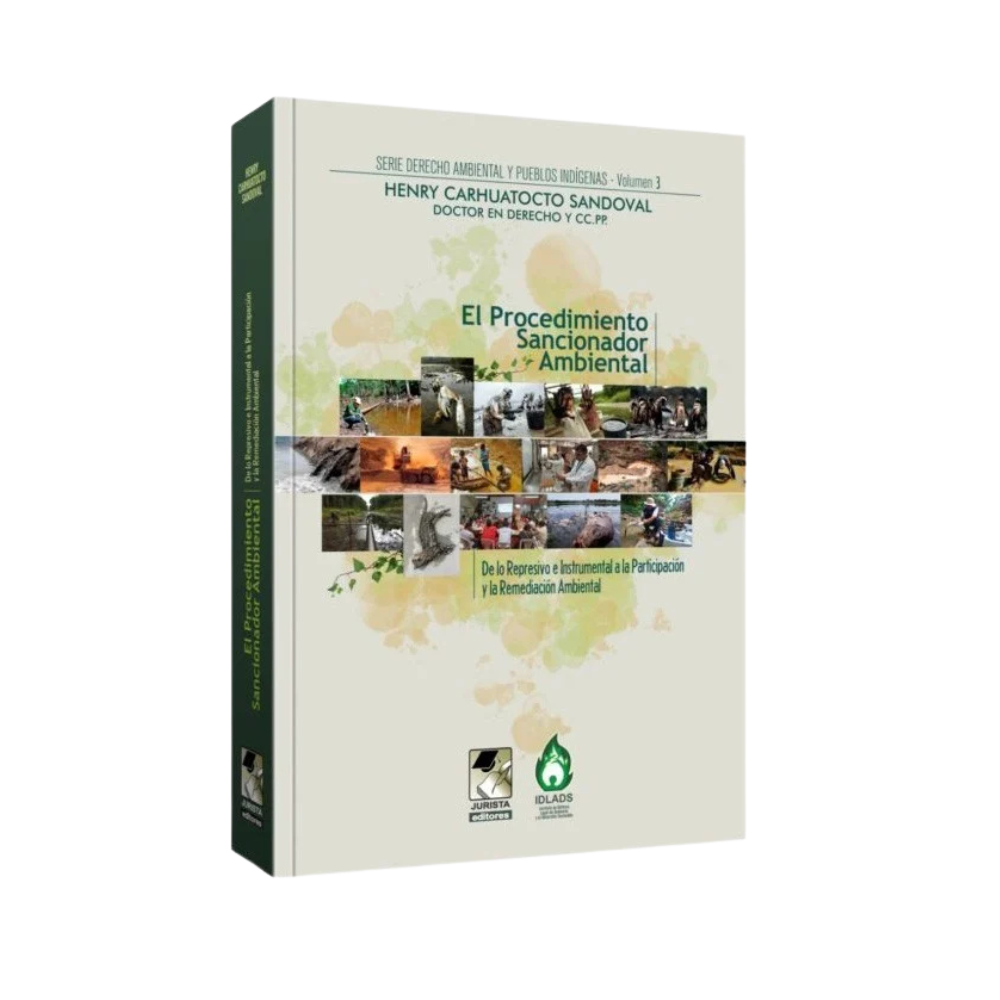 EL PROCEDIMIENTO SANCIONADOR AMBIENTAL