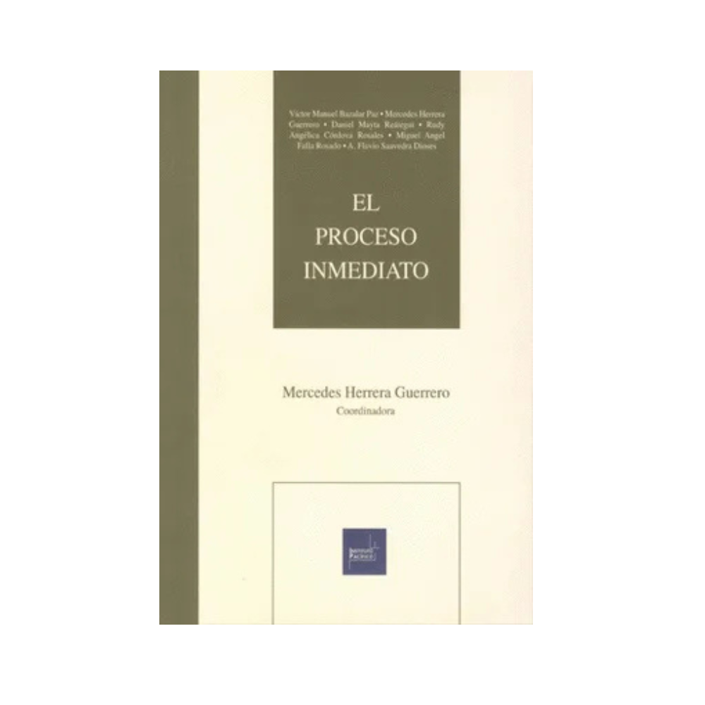 EL PROCESO INMEDIATO