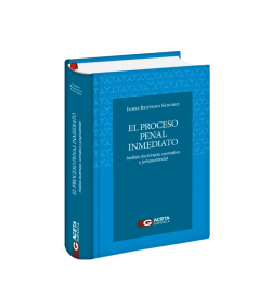 EL PROCESO PENAL INMEDIATO