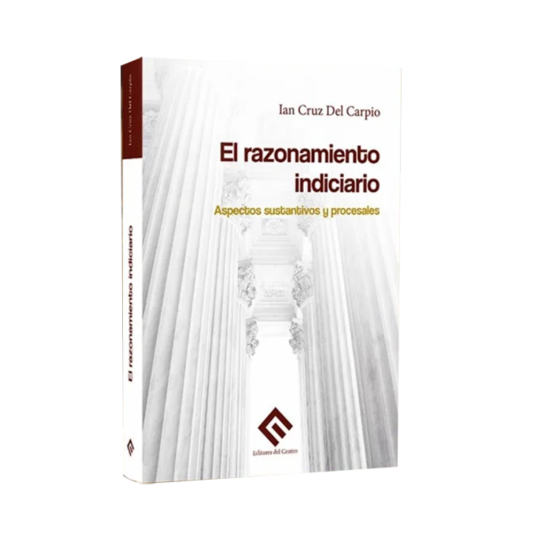 EL RAZONAMIENTO INDICIARIO