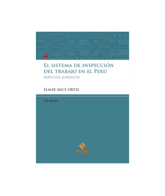 EL SISTEMA DE INSPECCIÓN DEL TRABAJO EN EL PERÚ. Aspectos jurídicos