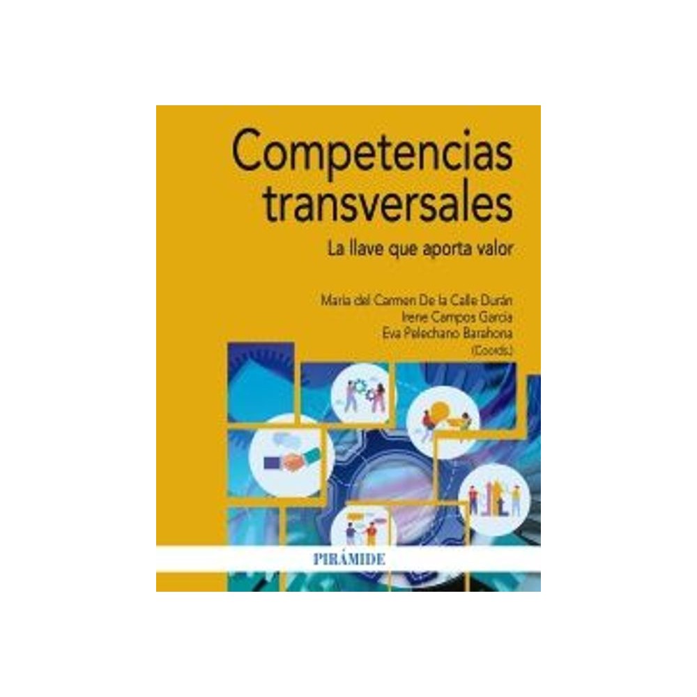 COMPETENCIAS TRANSVERSALES. La llave que aporta valor