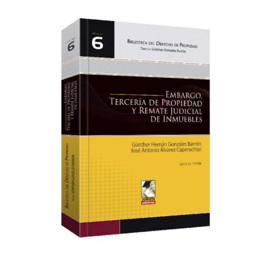 EMBARGO TERCERÍA DE PROPIEDAD Y REMATE JUDICIAL DE INMUEBLES