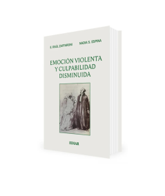 EMOCIÓN VIOLENTA Y CULPABILIDAD DISMINUIDA