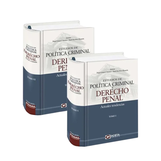 ESTUDIOS DE POLÍTICA CRIMINAL Y DERECHO PENAL. 2 TOMOS