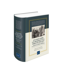 ESTUDIOS SOBRE LOS REMEDIOS EN EL DERECHO PRIVADO