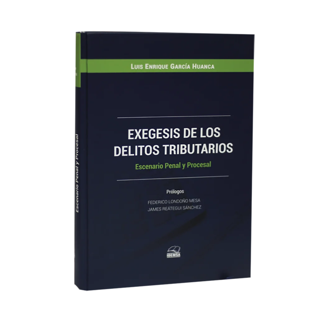 EXEGESIS DE LOS DELITOS TRIBUTARIOS