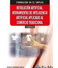 REVOLUCIÓN ARTIFICIAL: HERRAMIENTAS DE INTELIGENCIA ARTIFICIAL APLICADAS AL COMERCIO INTERNACIONAL
