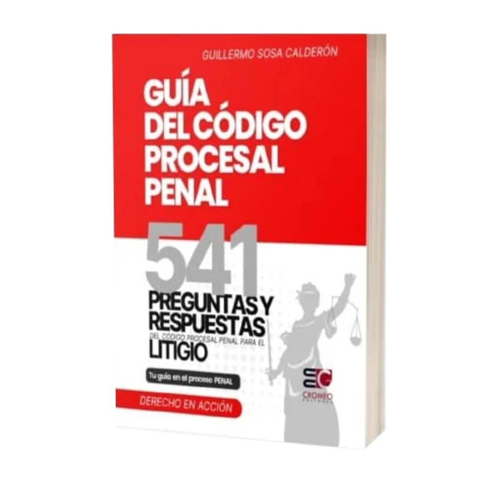 GUÍA DEL CÓDIGO PROCESAL PENAL