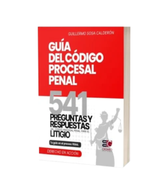 GUÍA DEL CÓDIGO PROCESAL PENAL