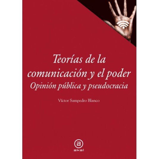 TEORÍAS DE LA COMUNICACIÓN Y EL PODER