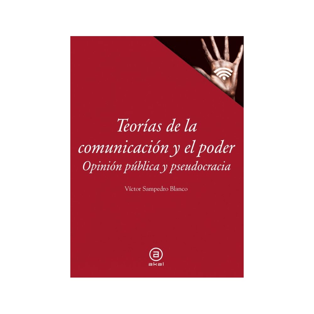 TEORÍAS DE LA COMUNICACIÓN Y EL PODER