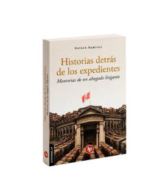 HISTORIAS DETRÁS DE LOS EXPEDIENTES