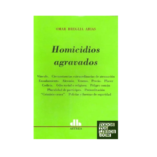 HOMICIDIOS AGRAVADOS