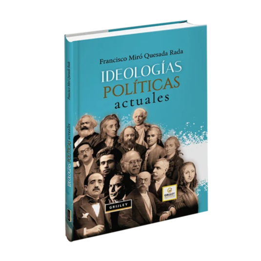 IDEOLOGÍAS POLÍTICAS ACTUALES