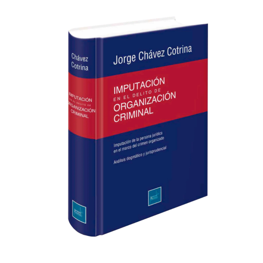 IMPUTACIÓN EN EL DELITO DE ORGANIZACIÓN CRIMINAL