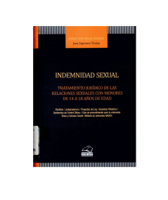 INDEMNIDAD SEXUAL. Tratamiento jurídico de las relaciones sexuales con menores de 14 a 18 años de edad
