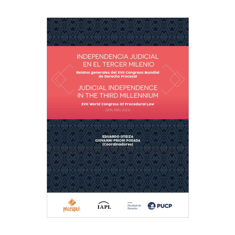 INDEPENDENCIA JUDICIAL EN EL TERCER MILENIO