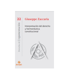 INTERPRETACIÓN DEL DERECHO Y HERMENÉUTICA CONSTITUCIONAL