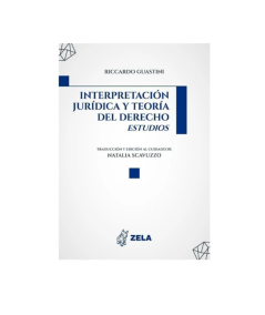 INTERPRETACIÓN JURÍDICA Y TEORÍA DEL DERECHO ESTUDIOS