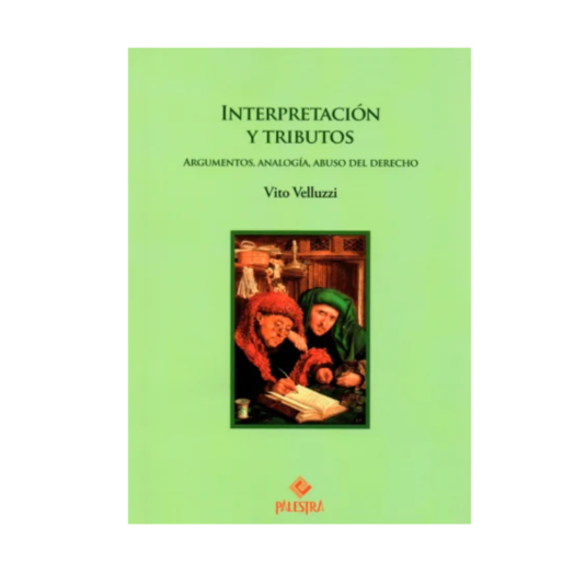 INTERPRETACIÓN Y TRIBUTOS