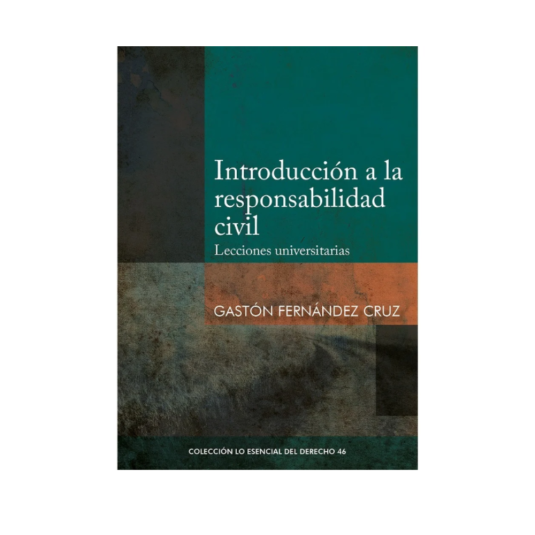 INTRODUCCIÓN A LA RESPONSABILIDAD CIVIL