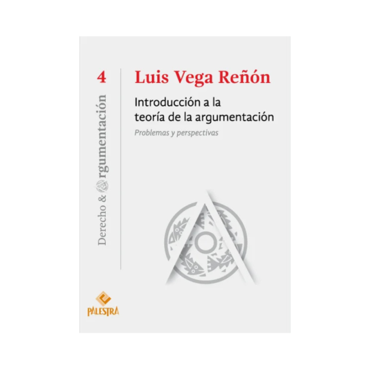 INTRODUCCIÓN A LA TEORÍA DE LA ARGUMENTACIÓN