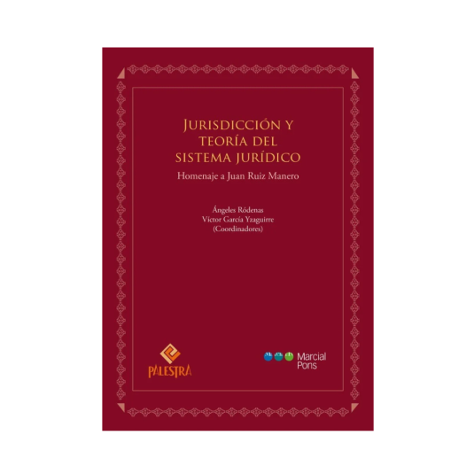 JURISDICCIÓN Y TEORÍA DEL SISTEMA JURÍDICO