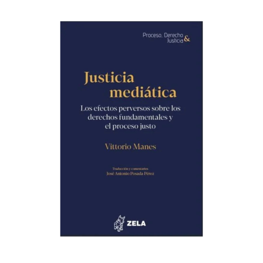 JUSTICIA MEDIATICA