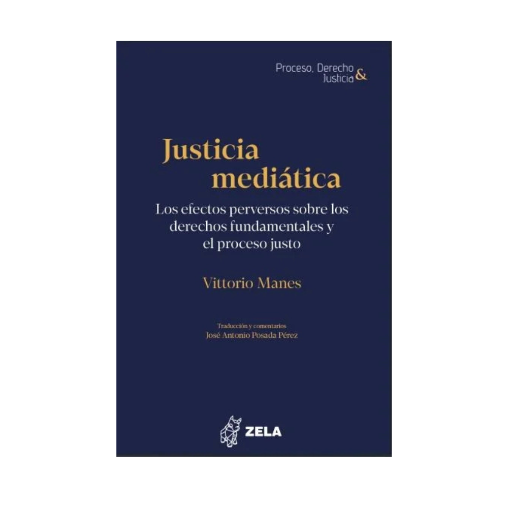 JUSTICIA MEDIATICA