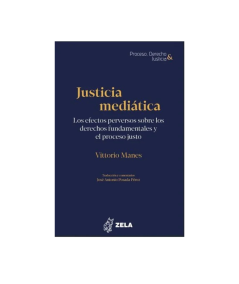 JUSTICIA MEDIATICA