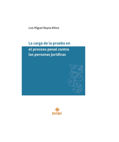 LA CARGA DE LA PRUEBA EN EL PROCESO PENAL CONTRA LAS PERSONAS JURÍDICAS