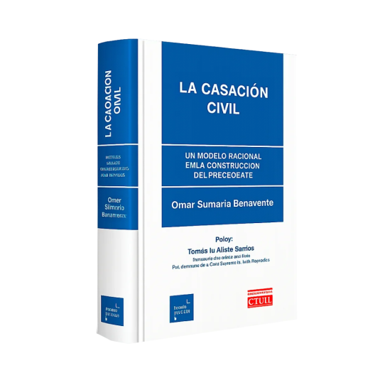 LA CASACIÓN CIVIL