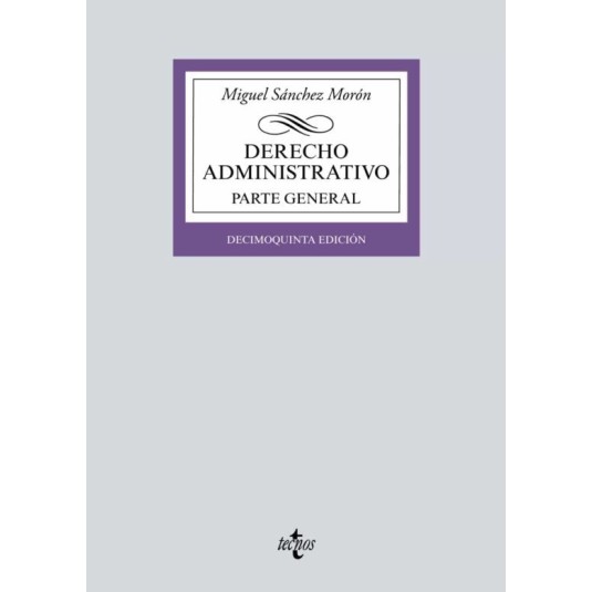 DERECHO ADMINISTRATIVO. PARTE GENERAL