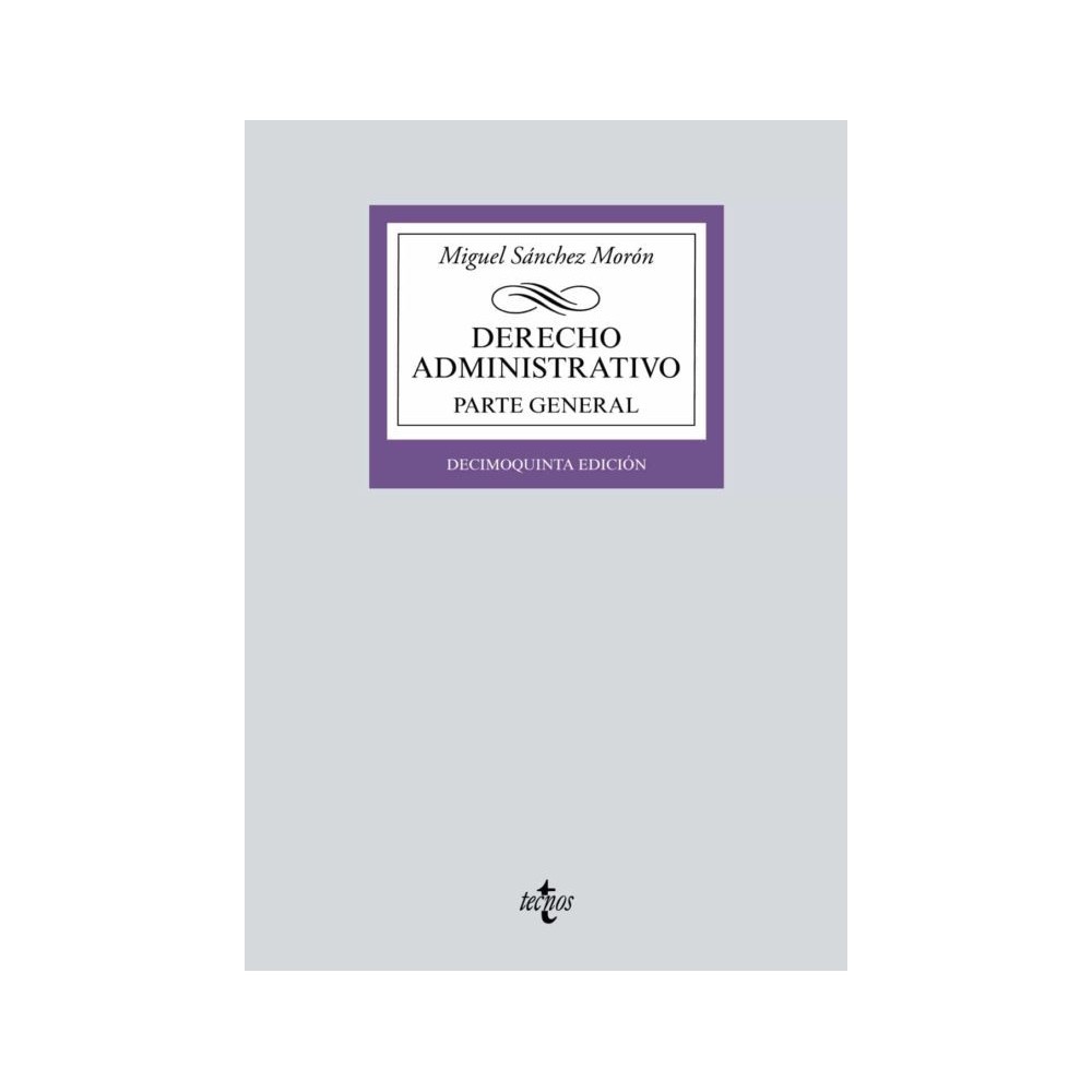 DERECHO ADMINISTRATIVO. PARTE GENERAL