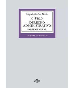 DERECHO ADMINISTRATIVO. PARTE GENERAL