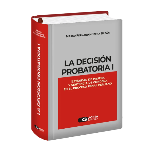 LA DECISIÓN PROBATORIA I