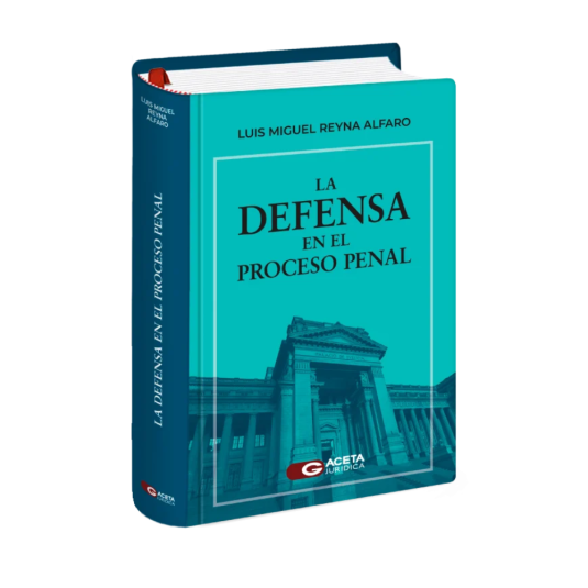 LA DEFENSA EN EL PROCESO PENAL