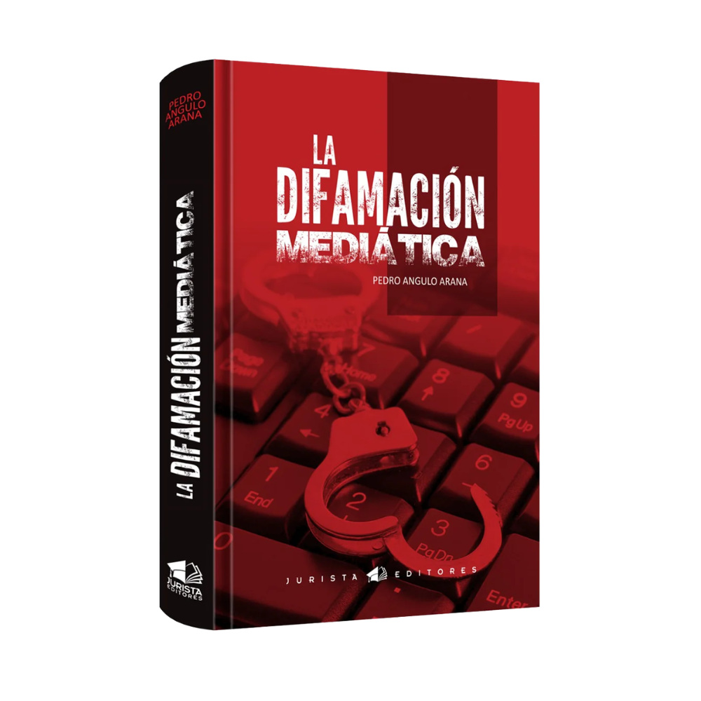 LA DIFAMACIÓN MEDIÁTICA
