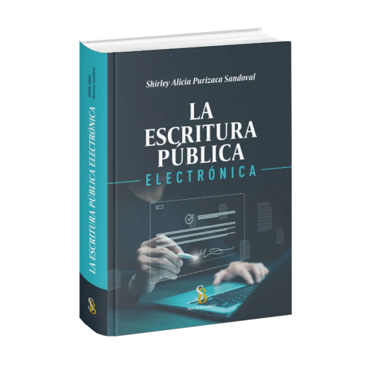 LA ESCRITURA PÚBLICA ELECTRÓNICA