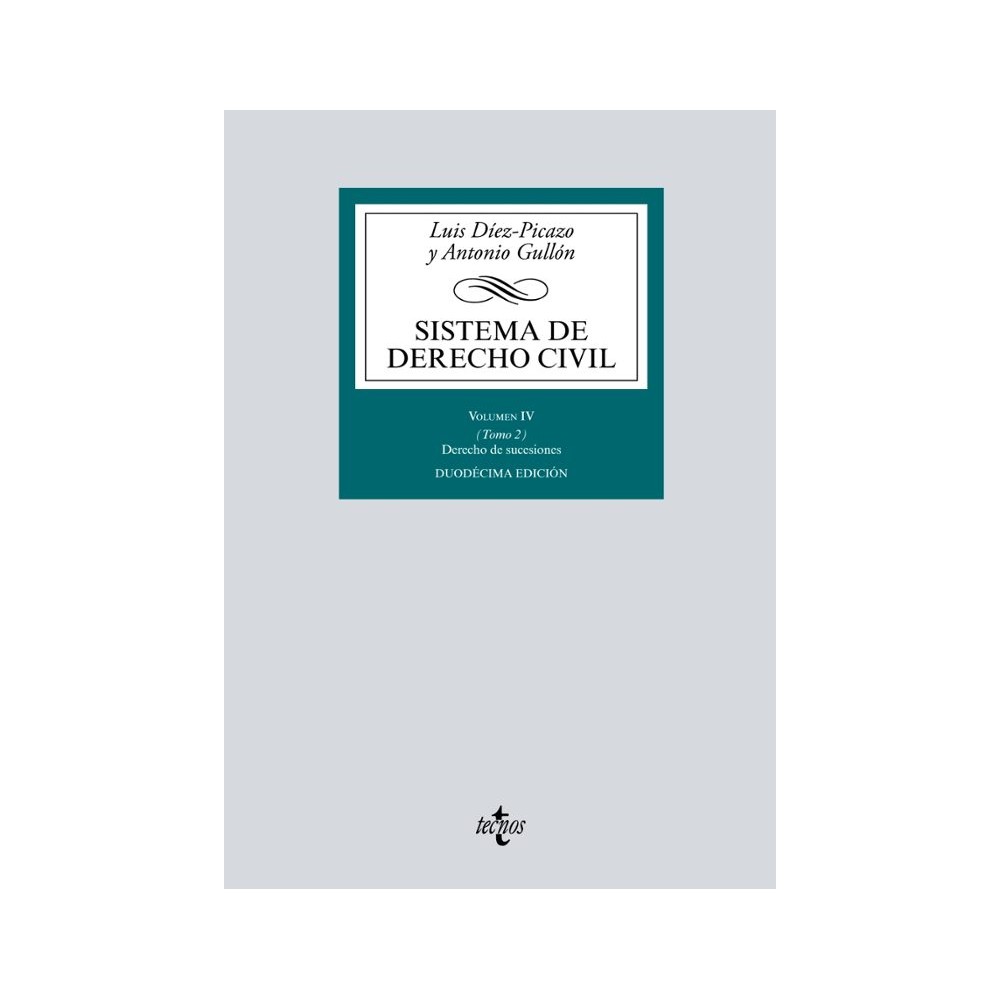 SISTEMA DE DERECHO CIVIL. VOÚMEN IV. TOMO. 2