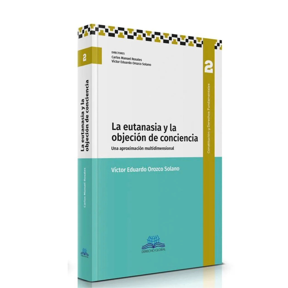 LA EUTANASIA Y LA OBJECIÓN DE CONCIENCIA