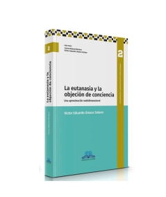 LA EUTANASIA Y LA OBJECIÓN DE CONCIENCIA
